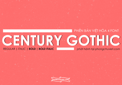 Việt hóa | FS Century Gothic: “Nghệ thuật thế kỷ”
